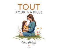 Tout pour ma fille