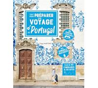 Tout pour préparer son voyage au Portugal