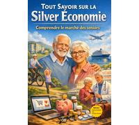 Tout Savoir sur la Silver Économie: Les dynamiques d'un marché en pleine croissance