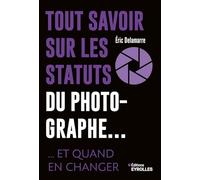 Tout savoir sur les statuts du photographe... et quand en changer