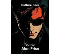 Tout sur Alan Price
