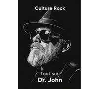 Tout sur Dr. John