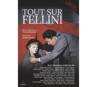 Tout sur Fellini - Giacovelli E. (cur.)