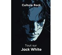 Tout sur Jack White