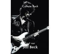 Tout sur Jeff Beck
