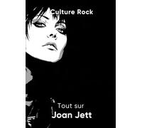Tout sur Joan Jett