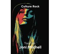 Tout sur Joni Mitchell