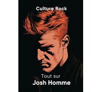 Tout sur Josh Homme