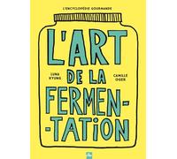 Tout sur la fermentation