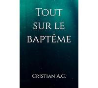 Tout sur le baptême: 2