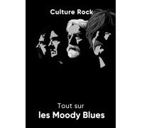 Tout sur les Moody Blues