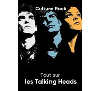Tout sur les Talking Heads