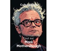 Tout sur Mark Mothersbaugh