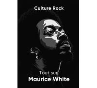 Tout sur Maurice White