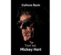 Tout sur Mickey Hart