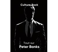 Tout sur Peter Banks