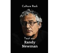 Tout sur Randy Newman