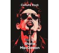 Tout sur Shane MacGowan