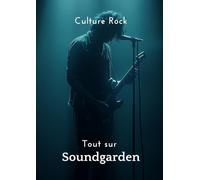 Tout sur Soundgarden