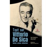 Tout sur Vittorio De Sica- gili j. a. 2024