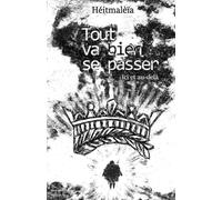 Tout va bien se passer: Ici et au-delà