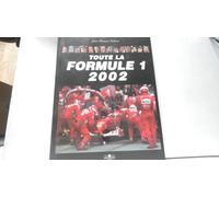 Toute La Formule 1 2002