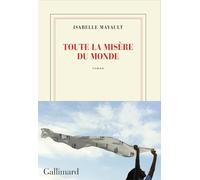 Toute la misère du monde