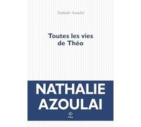 Toutes les vies de Théo - NUOVO