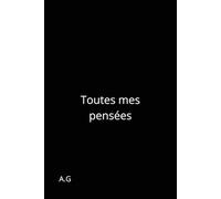 Toutes mes pensées