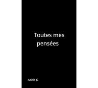 Toutes mes pensées