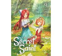 Touya A Tale of the Secret Saint (Light Novel) Vol. 9 (Tascabile)
