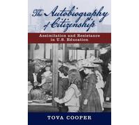 Tova Cooper The Autobiography of Citizenship (Copertina rigida)