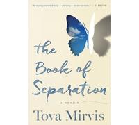 Tova Mirvis The Book of Separation (Tascabile)