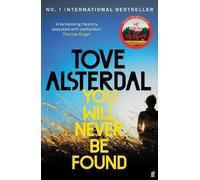 Tove Alsterdal You Will Never Be Found (Copertina rigida) High Coast series