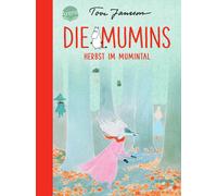 Tove Jansson Bi Die Mumins (9). Herbst im Mumintal: Zeitloses Mumin- (Tascabile)