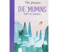 Tove Jansson Birgitta Kicher Die Mumins (2). Komet im Mumint (Copertina rigida)