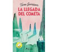 Tove Jansson La llegada del cometa / Comet In Moominland (Copertina rigida)