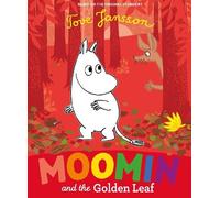 Tove Jansson Moomin and the Golden Leaf (Copertina rigida)