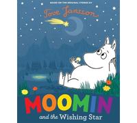 Tove Jansson Moomin and the Wishing Star (Copertina rigida)