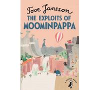 Tove Jansson The Exploits of Moominpappa (Tascabile) Puffin Book