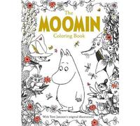 Tove Jansson The Moomin Coloring Book (Official Gift Edition with Go (Tascabile)
