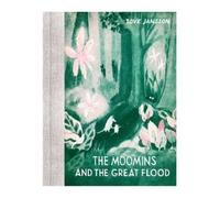 Tove Jansson The Moomins and the Great Flood (Copertina rigida)