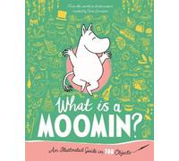 Tove Jansson What is a Moomin? An Illust (Copertina rigida) (PRESALE 04/09/2025)