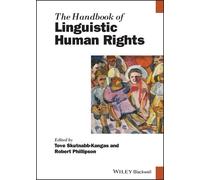 Tove Skutnabb-Kangas The Handbook of Linguistic Human Rights (Copertina rigida)
