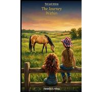 Tovi and Atticus: The Journey Within