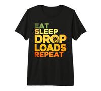Tow Truck Driver Wrecker Eat Sleep Drop Loads Repeat Maglietta Premium