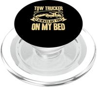 Tow Truck Driver Wrecker I always get you on my bed PopSockets PopGrip per MagSafe