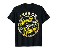 Tow Truck Driver Wrecker I Run on Hooks & Chains Maglietta