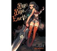 Tow Ubukata Roman Lempert Hyung-tae Ki Bye Bye, Earth, Vol. 1 (novel (Tascabile)