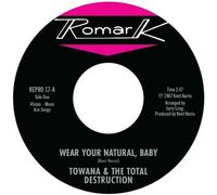 Towana & The Total De Wear Your Natural, Baby/If I Can't Stop You (I (Vinyl LP)